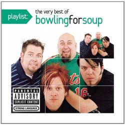 Bowling For Soup : The Very Best of